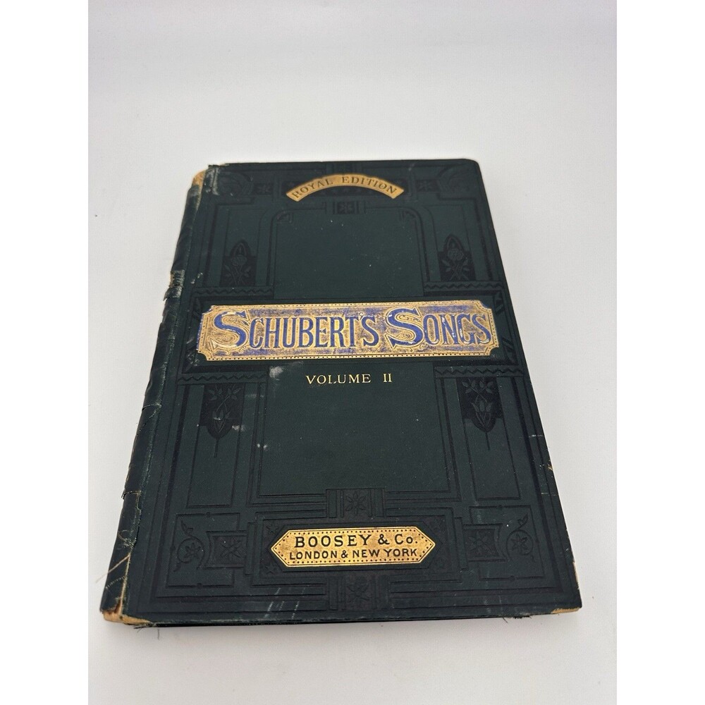 Antique 1900 Schubert’s Songs Volume II Boosey Royal Edition Music Book